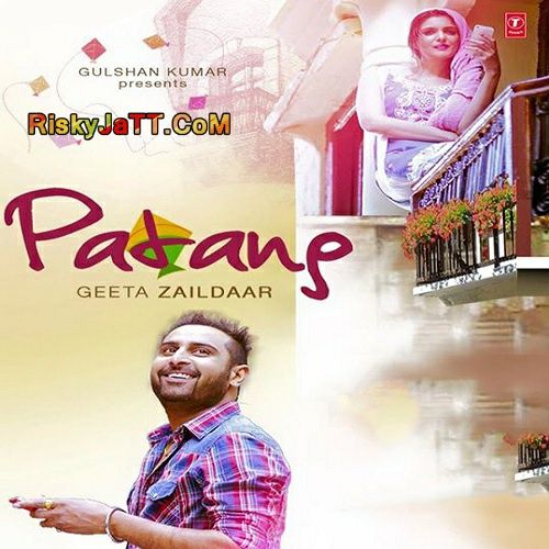 Patang Geeta Zaildar Mp3 Song Free Download