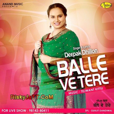 Balle Ve Tere Deepak Dhillon Mp3 Song Free Download