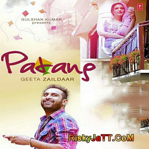 Patang Geeta Zaildaar Mp3 Song Free Download