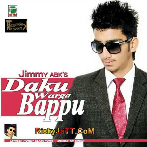 Daku Warga Bappu ft. KV Singh Jimmy Abks Mp3 Song Free Download