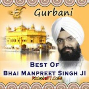 Hau Nimakh Na Shoda Ji Bhai Manpreet Singh Ji Mp3 Song Free Download