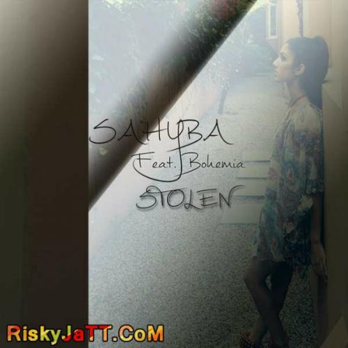 Stolen feat. Bohemia Sahyba Mp3 Song Free Download