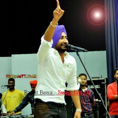 Swag Jatt Da (Promo) Ranjit Bawa full album mp3 songs download