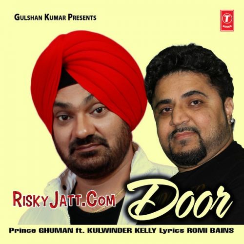 Door (feat. Kelly) Prince Ghuman Mp3 Song Free Download