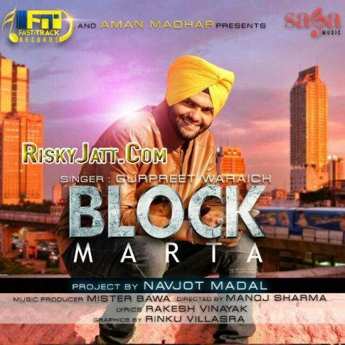 Block Marta Gurpreet Waraich Mp3 Song Free Download