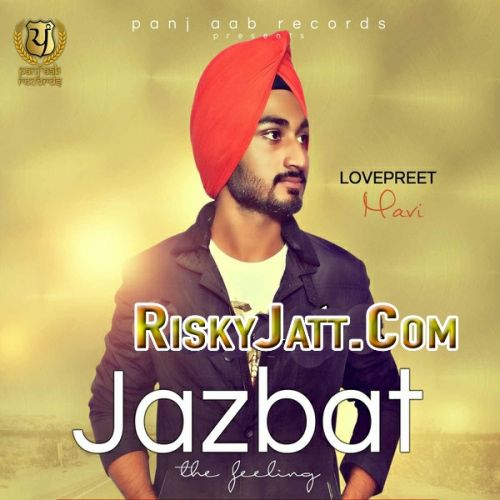 Jazbat Lovepreet Navi Mp3 Song Free Download