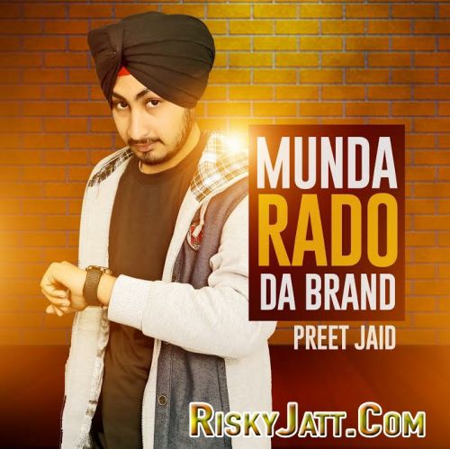 Munda Radio Da Brand Preet Jaid Mp3 Song Free Download