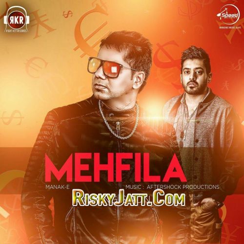 Mehfila Manak-E Mp3 Song Free Download