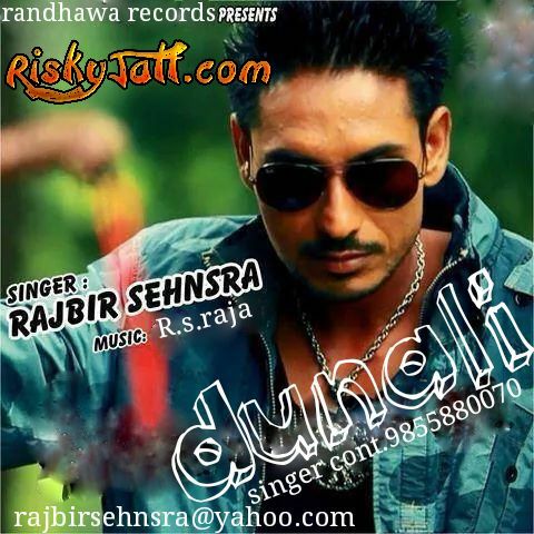 Dunali ft RS Raja Rajbir Sehnsra Mp3 Song Free Download