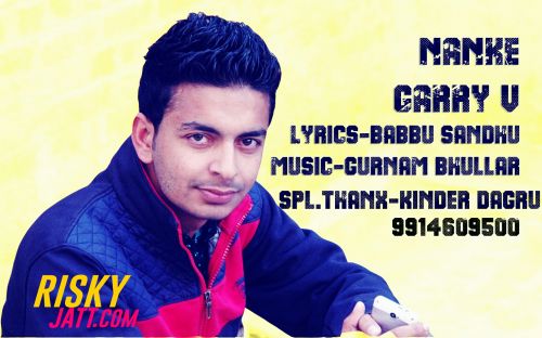 Nanke Garry V Mp3 Song Free Download