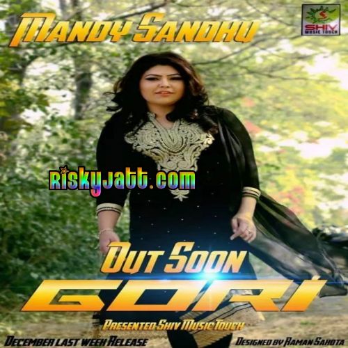 Gori Mandy Sandhu Mp3 Song Free Download