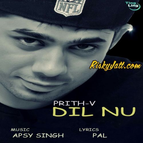 Dil Nu Prith V Mp3 Song Free Download