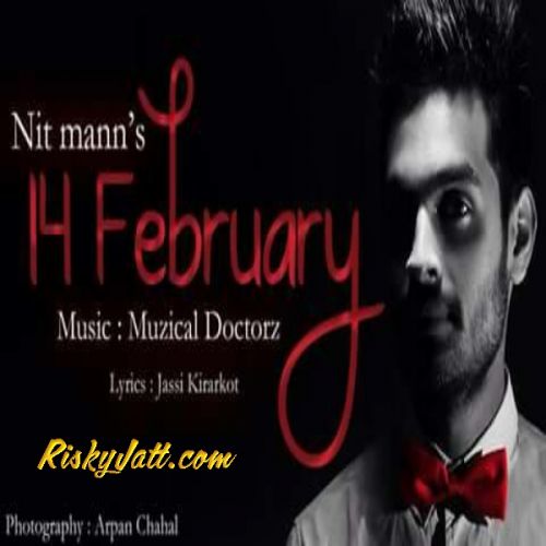 14 February Nit Mann Mp3 Song Free Download