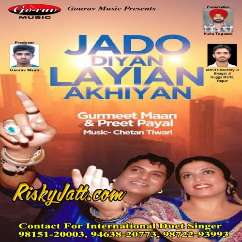 Jado Diyan Layian Akhiyan Gurmeet Maan and Preet Payal full album mp3 songs download