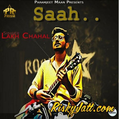 Saah Lakh Chahal Mp3 Song Free Download