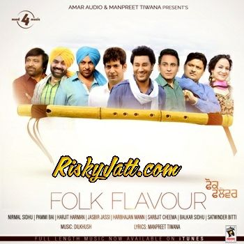 Folk Flavour (2015) Pammi Bai, Balkar Sidhu and others... full album mp3 songs download