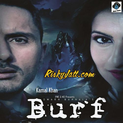 Burf Kamal Khan Mp3 Song Free Download