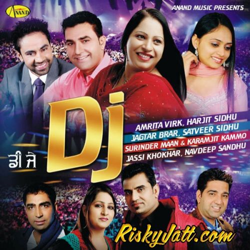 Dj (2015) Jagtar Brar, Karamjit Kammo and others... full album mp3 songs download