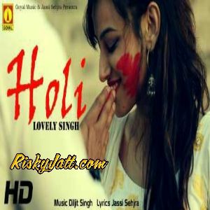 Holi Lovely Singh Mp3 Song Free Download