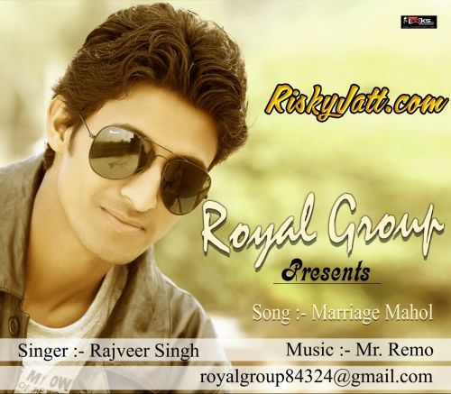 Marriage Mahol Rajveer Singh Mp3 Song Free Download