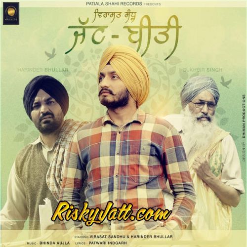 Jatt Beeti [iTunes Rip] Virasat Sandhu Mp3 Song Free Download