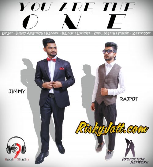 You Are The One Ft Rajput Jimmy Angroiya Mp3 Song Free Download