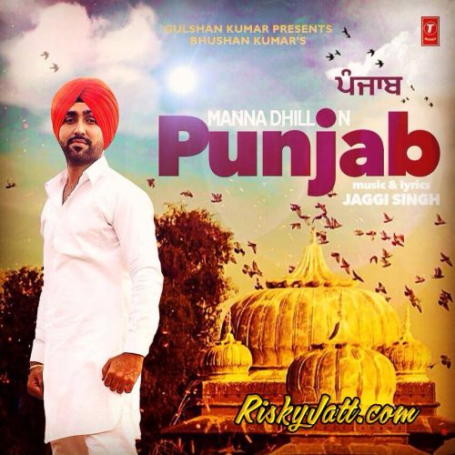 Punjab Manna Dhillon Mp3 Song Free Download