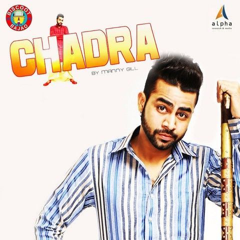 Chadra Manny Gill Mp3 Song Free Download