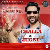 Challa Vs Jugni Satwinder Bugga Mp3 Song Free Download