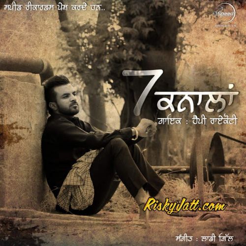 Anna Zor Happy Raikoti Mp3 Song Free Download