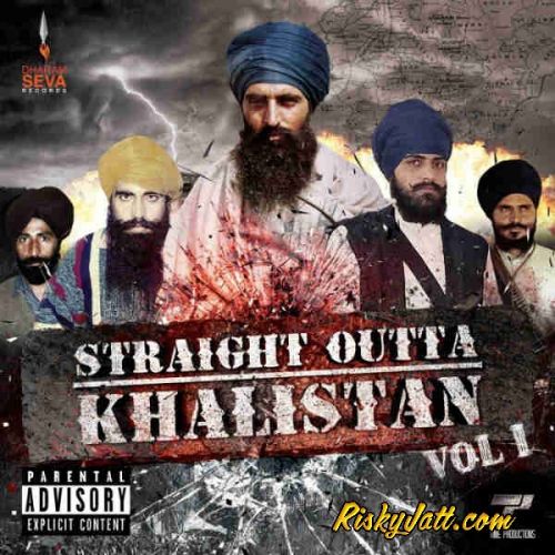 Straight Outta Khalistan Jagowale Jatha Mp3 Song Free Download