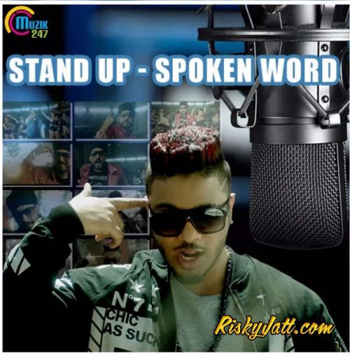 Stand Up (Feat Manj Musik) Raftaar Mp3 Song Free Download