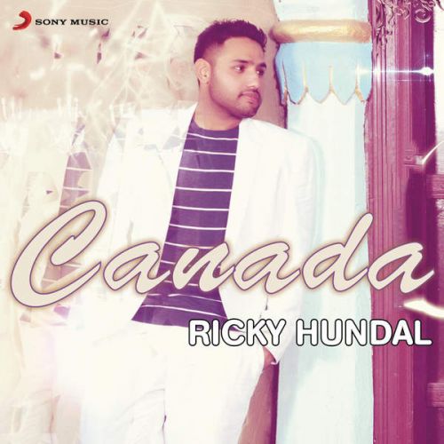 Canada Ricky Hundal Mp3 Song Free Download