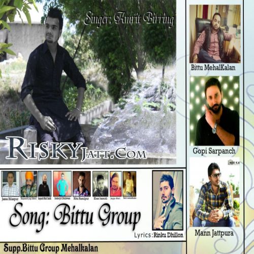 Bittu Group Amrit Birring Mp3 Song Free Download