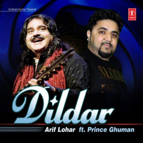 Dildar Ft Prince Ghuman Arif Lohar Mp3 Song Free Download