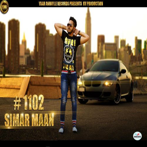 1102 Simar Maan Mp3 Song Free Download