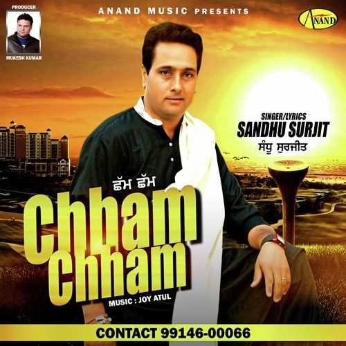 Chham Chham Sandhu Surjit Mp3 Song Free Download