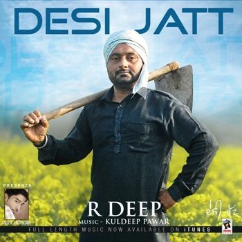 Desi Jatt R Deep Mp3 Song Free Download