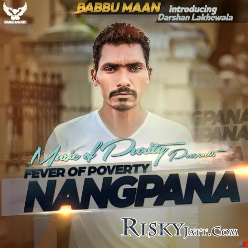 Nangpana [iTune Rip] Darshan Lakhewala Mp3 Song Free Download