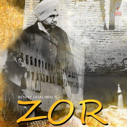 Zor Ft. Popsy Benny Dhaliwal Mp3 Song Free Download