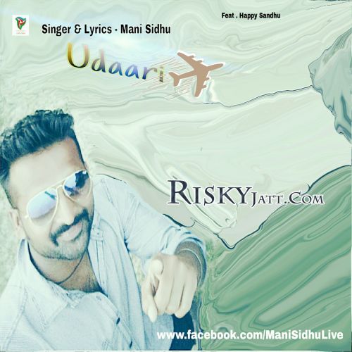 Udaari Mani Sidhu Mp3 Song Free Download