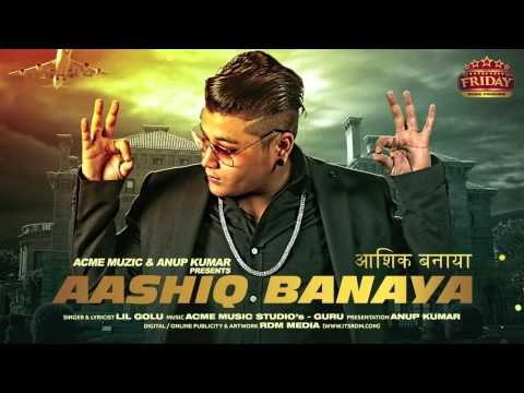 Aashiq Banaya Lil Golu Mp3 Song Free Download