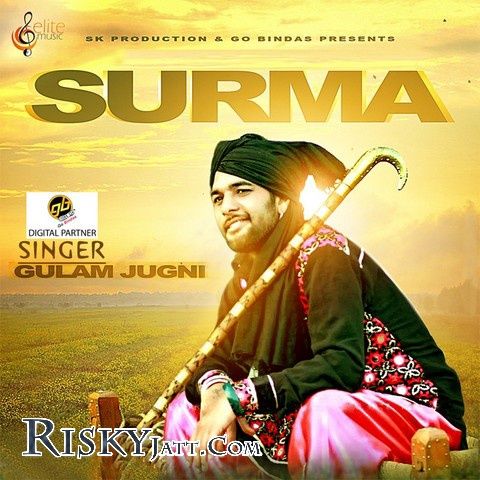 Surma Gulam Jugni Mp3 Song Free Download