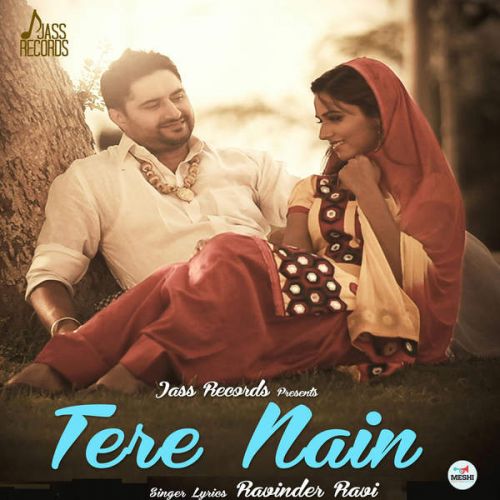 Tere Nain Ravinder Ravi Mp3 Song Free Download