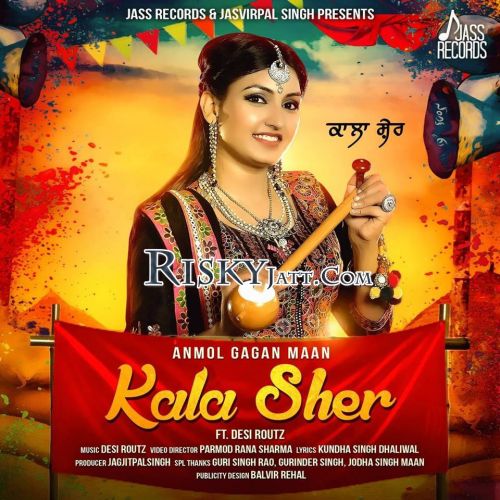 Kala Sher Anmol Gagan Maan Mp3 Song Free Download