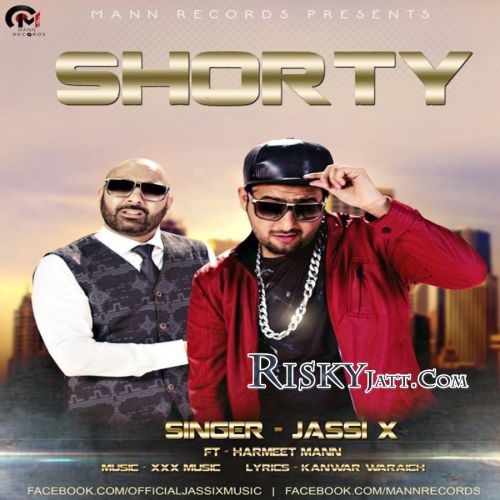 Shorty ft. Harmeet Mann Jassi X Mp3 Song Free Download