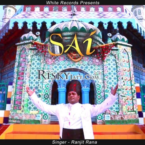 Sai Ranjit Rana Mp3 Song Free Download