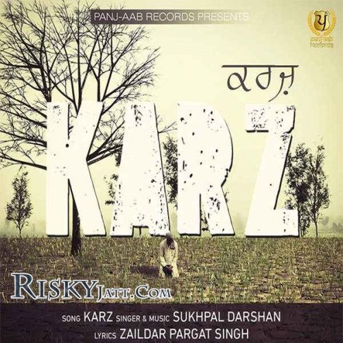 Karz Sukhpal Darshan Mp3 Song Free Download