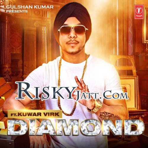 Diamond Kuwar Virk Mp3 Song Free Download