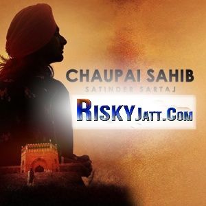 Chaupai Sahib Satinder Sartaj Mp3 Song Free Download